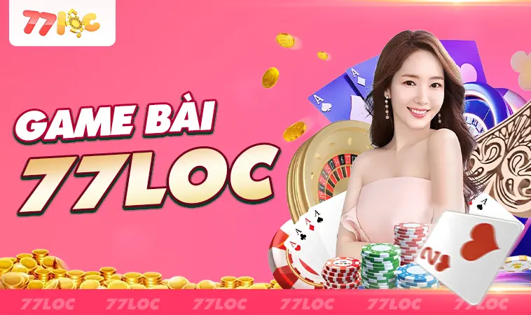 77Loc - Nhà Cái 77 Loc - Website Cá Cược Hàng Đầu Cho Dân Chơi